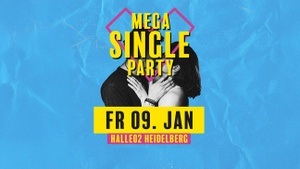 Single Party Heidelberg