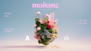 AURORA MAITANZ & DAYDRINKING - Fr. 01.05. @ Citizen Long, Stuttgart