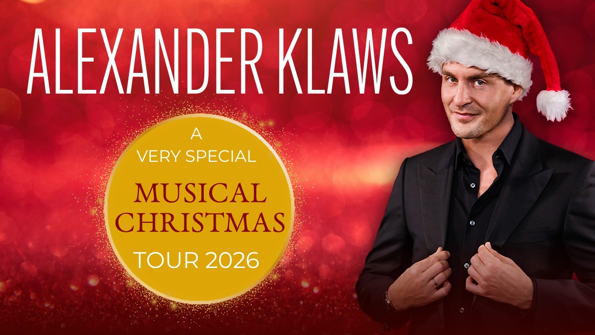 Alexander Klaws - A very special MUSICAL CHRISTMAS - Tour 2026