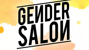 Gender Salon