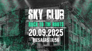 20.09.2025 - Sky Club Back to the Roots