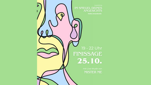 Finissage // Im Spiegel Deines Angesichts - Melina Amandowitz