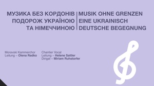 Musik ohne Grenzen – eine ukrainisch-deutsche Begegnung