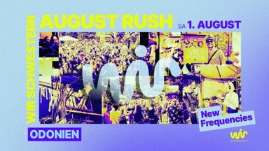 WIR Schwestern 20 Years - New Frequencies - August Rush