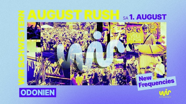 WIR Schwestern 20 Years - New Frequencies - August Rush