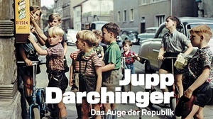 Führung: Jupp Darchinger. Das Auge der Republik