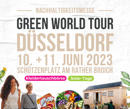 Green World Tour Düsseldorf | Die Nachhaltigkeitsmesse
