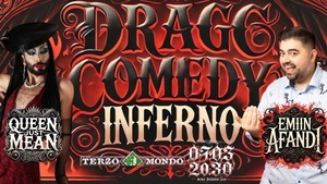 DraGG Comedy Inferno 07.03 A Split Bill of Fiery Laughter