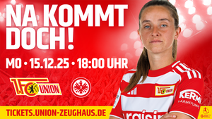 Fussball pur im Stadion An der Alten Försterei: Union vs. Frankfurt