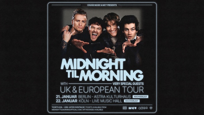 Midnight Til Morning - UK & European Tour