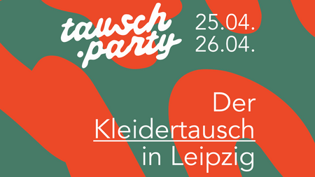tausch.party | Der Kleidertausch in Leipzig