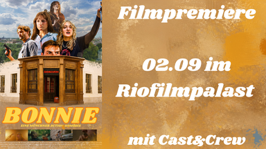 Filmpremiere BONNIE - Eine Münchner Action Komödie