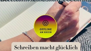 Offline am Rhein: "Schreiben macht glücklich!"