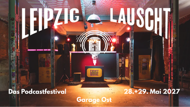 Leipzig Lauscht 2027
