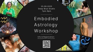 Embodied Astrology- An Immersive Group Experience