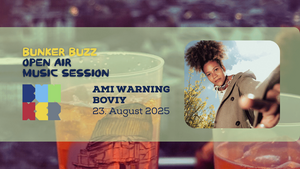 Bunker Buzz mit Ami Warning und Boviy