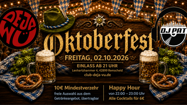 Oktoberfest im Déjà