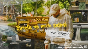 Luca Noel – Briefe an mich selbst Tour 2025
