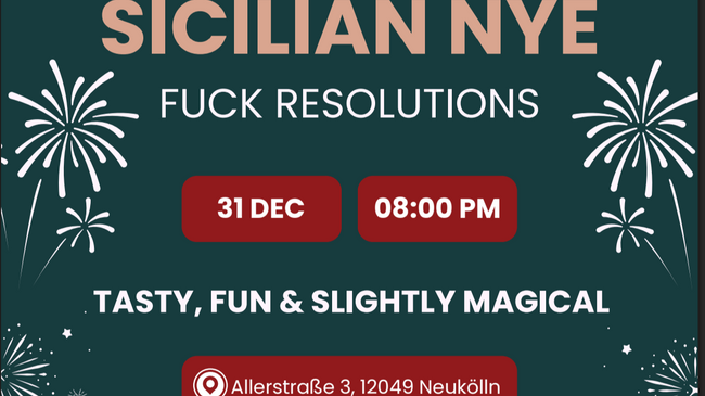 🔥 Sicilian NYE: Fuck Resolutions - We'll Diet Next Time