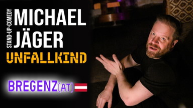 Michael Jäger - Unfallkind (Bregenz)
