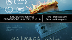 Kinofilm + Gespräch / HARRAGA - Those who burn their lives / Kino Lichtspielhaus Deggendorf