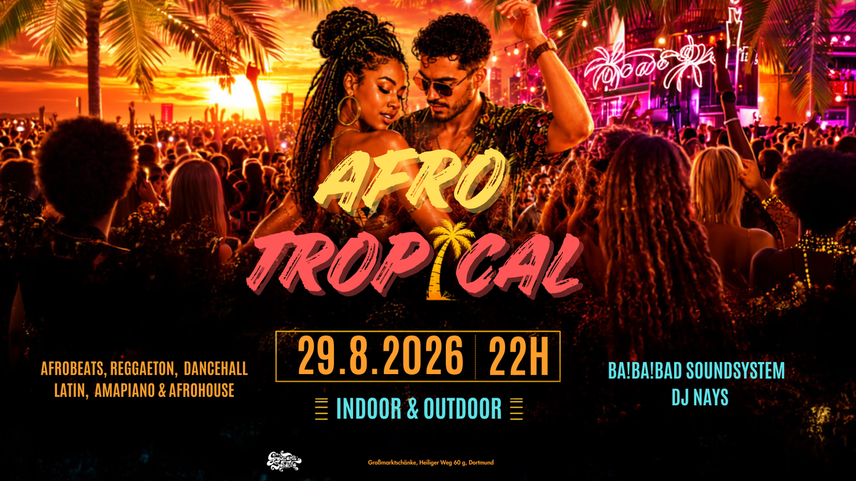 Titelbild der Veranstaltung AFRO TROPICAL