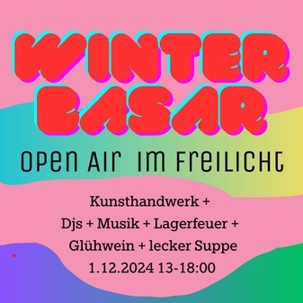 Winterbasar / Kunsthandwerk im Freilichtgarten