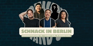 SCHNACK Stand-Up x DOWNSTAIRS Comedy Club