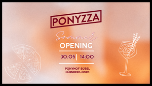 Ponyzza Summer Opening – Daydrinking