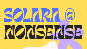 Solara first night @Nonsensebar