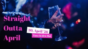 OLD SCHOOL HIP HOP | Straight Outta April | Tanz in den Mai