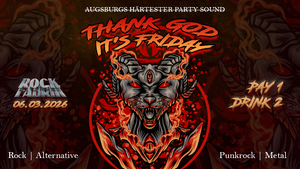 THANK GOD IT'S FRIDAY