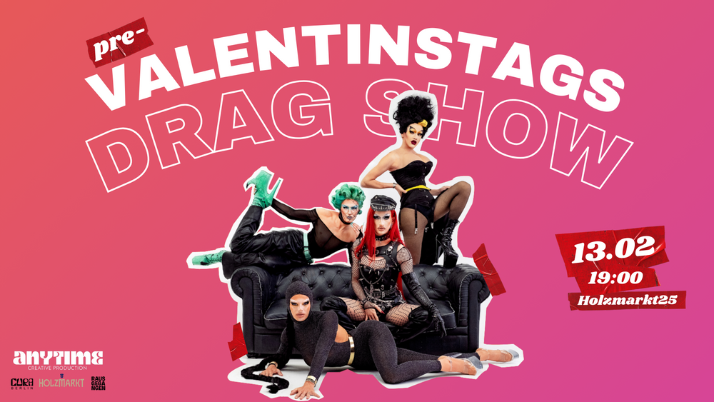 pre V-Day Drag Show by DUCT TAPE