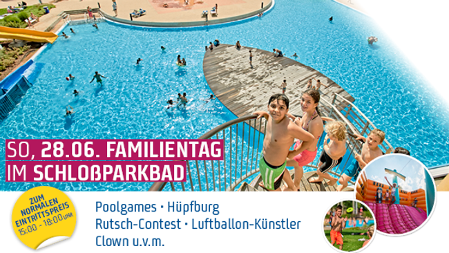 Familientag "Sommerparty" im Schloßparkbad