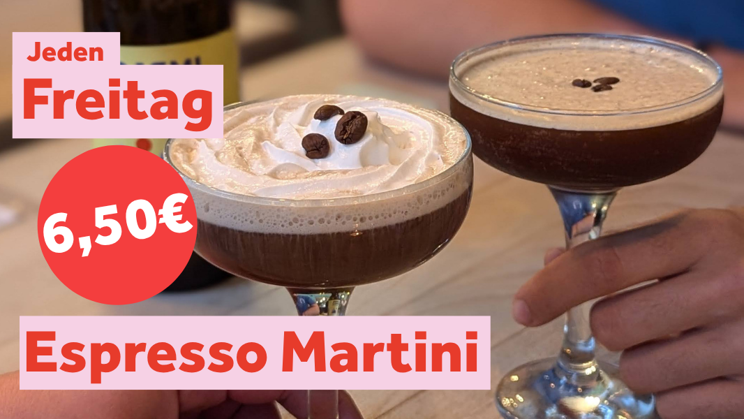 Titelbild der Veranstaltung 6,50 € Espresso Martini - Summer Sip Special