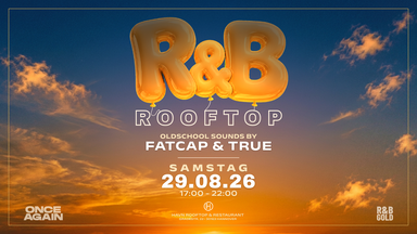R&B Rooftop Open Air • 80's, 90's & 2000's • ü30