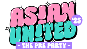 Asian United 2025 – The Pre-Party