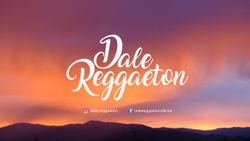 Dale Reggaeton