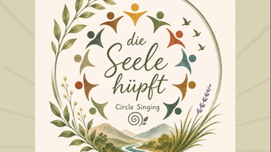 Die Seele hüpft- Circle Singing Hamburg