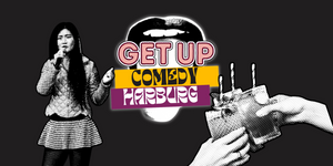 GET UP Comedy in Harburg - Stellwerk