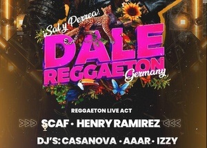 Sal y perrea con Dale Reggaeton Germany