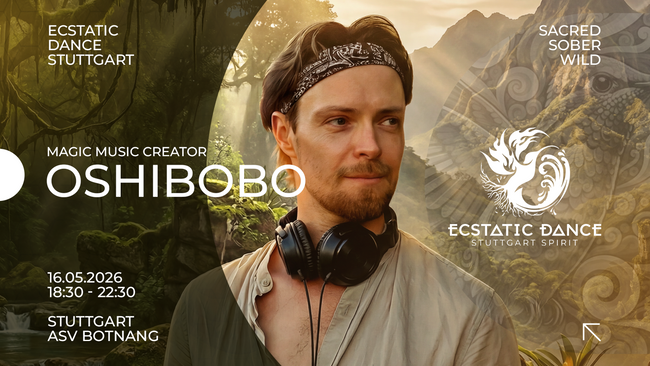 ECSTATIC DANCE STUTTGART ASV Botnang | 🔥 Dance Journey w/ Oshibobo