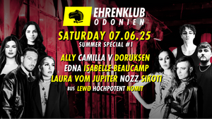 EhrenKlub in Odonien #21 - Summer Special #1 mit DORUKSEN, NOZZ, SIKOTI uvm