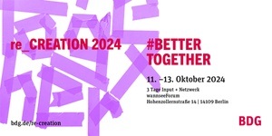 re_CREATION 2024 #bettertogether