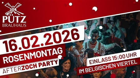 AFTERZOCHPARTY - Rosenmontag im Brauhaus Pütz