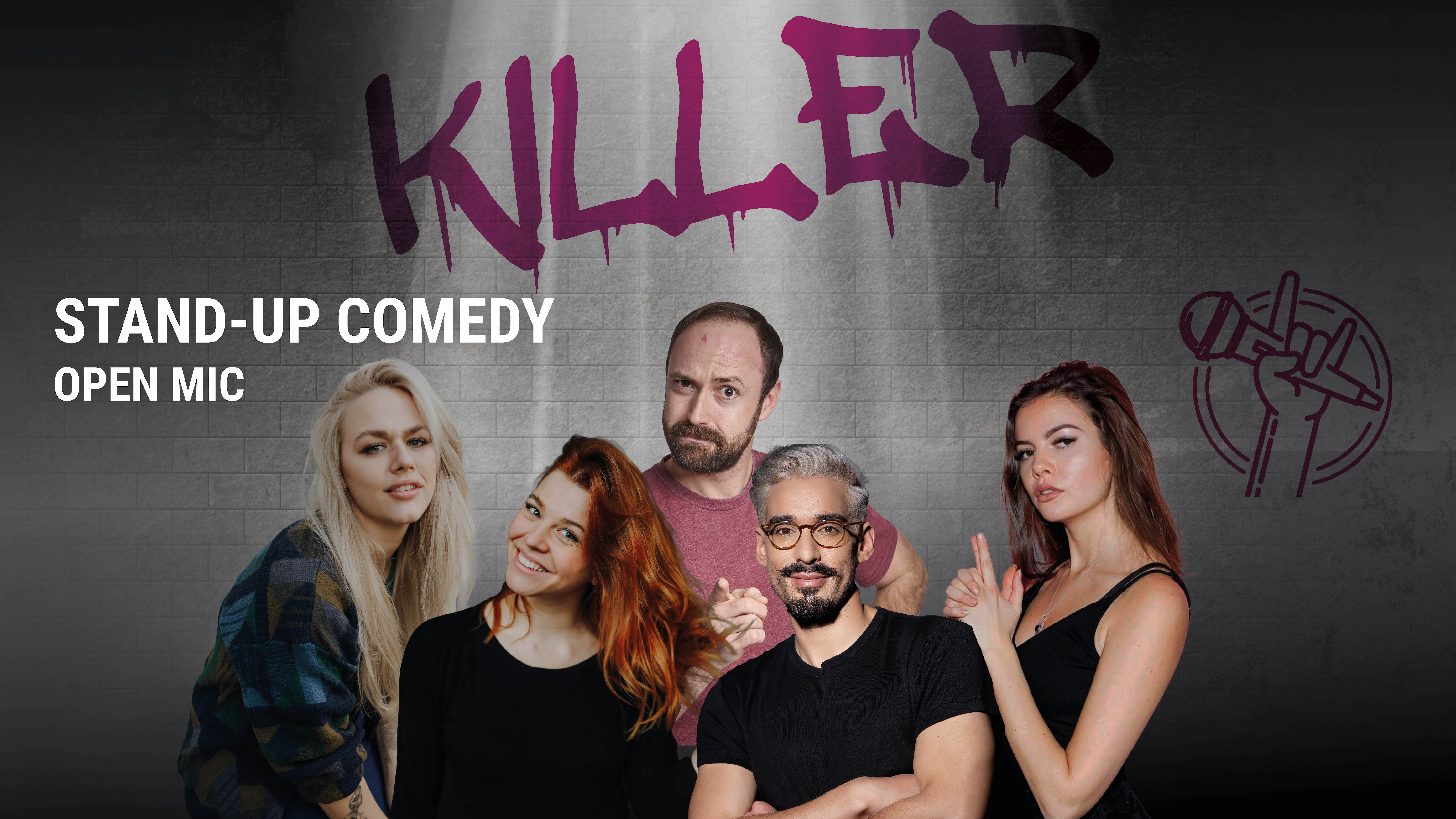 KILLER COMEDY - Das Open Mic