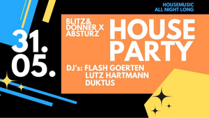 HOUSEMUSIC w/ Blitz & Donner