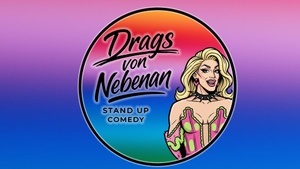 Drags von Nebenan - Stand Up Comedy mit Dragqueen Harpy Fatale & Nicht-Dragqueen Enrico Ledzinski