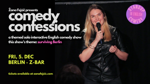 Comedy Confessions: An Interactive English Comedy Show (Berlin Mitte) - last show of 2025!