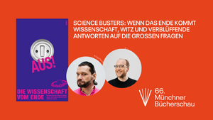 Science Busters: Wenn das Ende kommt - Wissenschaft, Witz und verblüffende Antworten auf die großen Fragen